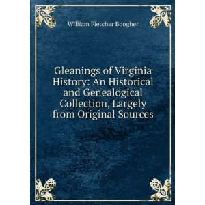  Gleanings of Virginia History An Historical and 
