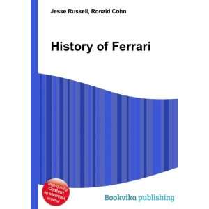  History of Ferrari Ronald Cohn Jesse Russell Books