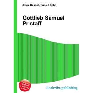  Gottlieb Samuel Pristaff Ronald Cohn Jesse Russell Books