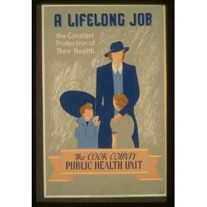 lifelong job  the constant protection of their health  The Cook County 