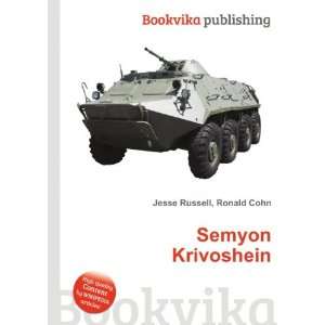  Semyon Krivoshein Ronald Cohn Jesse Russell Books