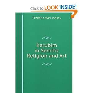  Kerubim in Semitic Religion and Art FrÃ©dÃ©ric Nye 