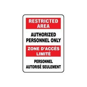   BILINGUAL FRENCH   ZONE DACC?S LIMIT?) Sign   14 x 10 Dura Plastic