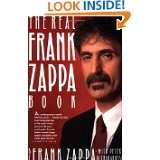 Real Frank Zappa Book by Frank Zappa and Peter Occhiogrosso (May 15 