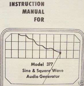 EICO 377 Audio Generator Instruction Manual + schematic  