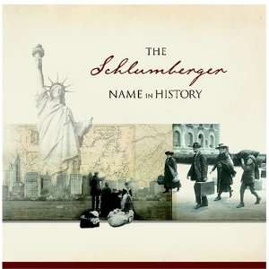  The Schlumberger Name in History Ancestry Books