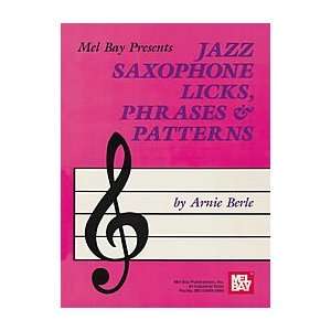  Jazz Saxophone Licks, Phrases & Patterns Electronics