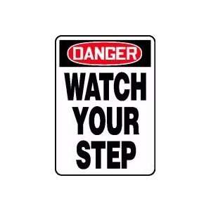  DANGER WATCH YOUR STEP Sign   14 x 10 Plastic