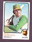 OAKLAND AS DAVE DUNCAN 1973 TOPPS NM MINT  