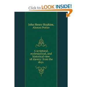   from the days of the Patriarch Abraham, John Henry Hopkins Books