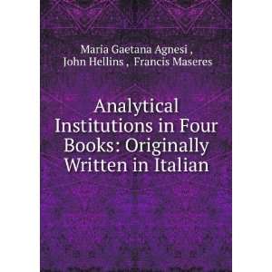   Italian John Hellins , Francis Maseres Maria Gaetana Agnesi  Books