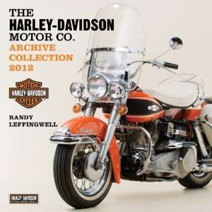 The HARLEY DAVIDSON Motor Co. Archive Collection / 2012 Wall Calendar 