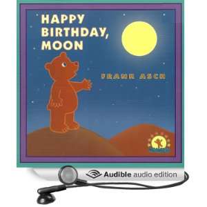   Birthday Moon (Audible Audio Edition) Frank Asch, Dan Diggles Books