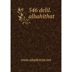  546 delil.albahithat www.akademya.net Books
