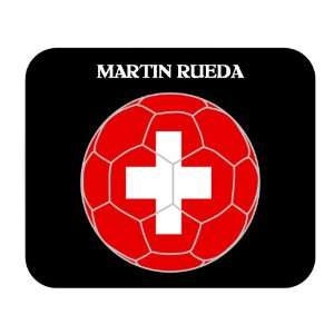  Martin Rueda (Switzerland) Soccer Mouse Pad Everything 