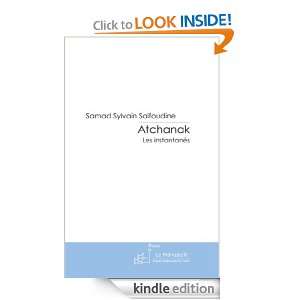 Atchanak (French Edition) Samad Sylvain Saifoudine  