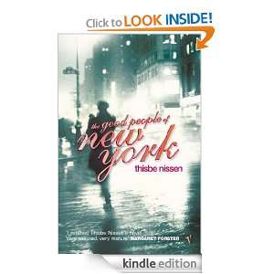 The Good People Of New York Thisbe Nissen  Kindle Store