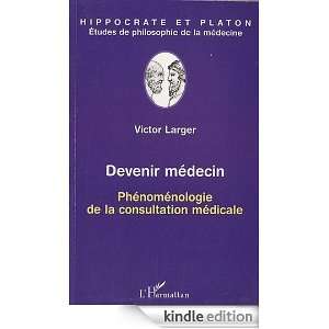 Devenir Medecin (Larger) Phénoménologie de la Constitution Medicale 