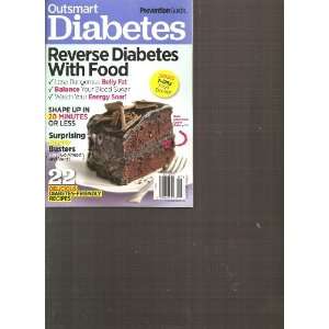   Outsmart Diabetes (Reverse Diabetes with food, 2011) Various Books