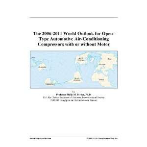  World Outlook for Open Type Automotive Air Conditioning Compressors 