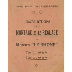  Le Rhone 9 Type C J Aircraft Engine Manual   French 