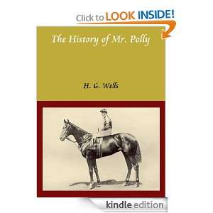 The History of Mr. Polly By H. G. Wells (Annotated+Illustrated+Table 