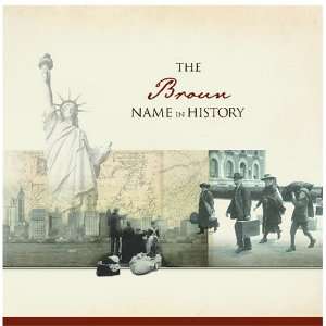  The Broun Name in History Ancestry Books