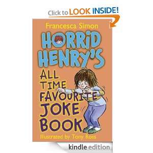 Horrid Henrys All Time Favourite Joke Book Francesca Simon, Tony 
