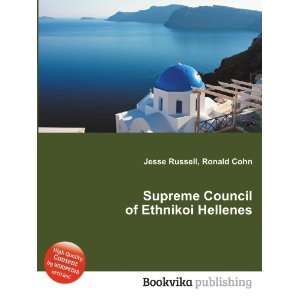   Supreme Council of Ethnikoi Hellenes Ronald Cohn Jesse Russell Books