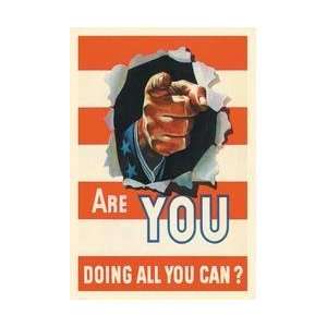  Are YOU Doing All You Can 20x30 poster