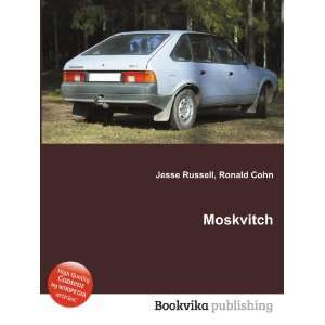  Moskvitch Ronald Cohn Jesse Russell Books