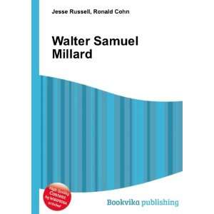  Walter Samuel Millard Ronald Cohn Jesse Russell Books