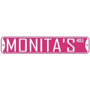   MONITA HOLE  STREET SIGN