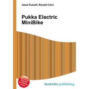  Pukka Electric MiniBike Ronald Cohn Jesse Russell Books