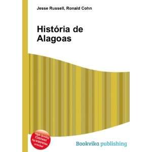  HistÃ³ria de Alagoas Ronald Cohn Jesse Russell Books