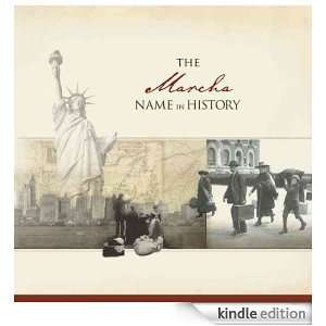 The Marcha Name in History Ancestry  Kindle Store