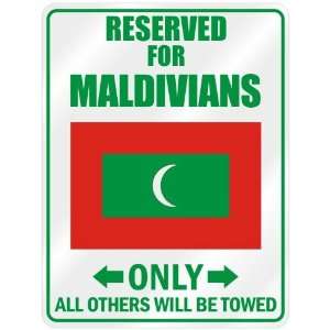  New  Reserved Only For Maldivian   Flag Nation  Maldives 