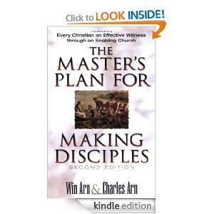 The Masters Plan for Making Disciples Every Christian an Effective 