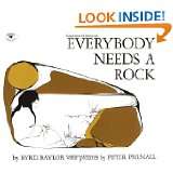 Everybody Needs a Rock (An Aladdin Book) by Byrd Baylor and Peter 