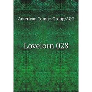  Lovelorn 028 American Comics Group/ACG Books