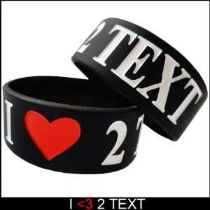  I Love 2 TEXT Designer Rubber Saying Bracelet (Black) #57 