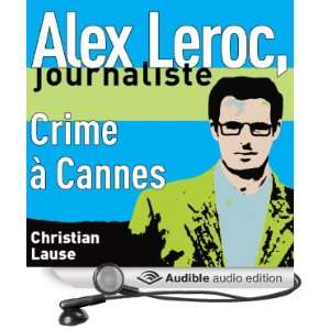   Leroc, journaliste (Audible Audio Edition) Christian Lause Books