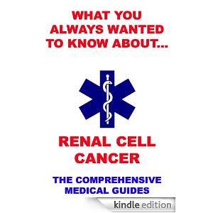 What You Always Wanted To Know About Renal Cell Cancer Various 