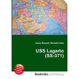 USS Lagarto (SS 371) Ronald Cohn Jesse Russell  Books