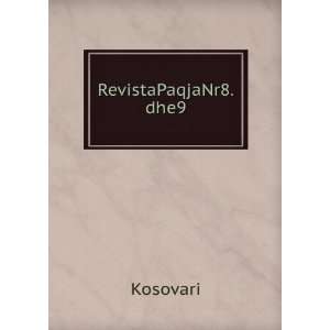  RevistaPaqjaNr8.dhe9 Kosovari Books