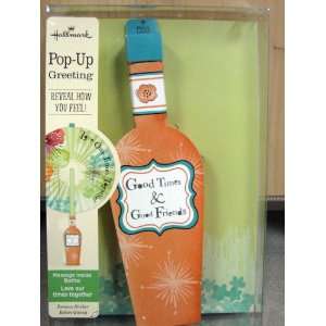   Greetings LED1056 Good Times & Good Friends Pop Up Greeting Bottle