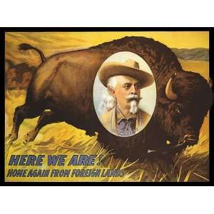 AMERICAN BUFFALO BILL HERE WE ARE HOME AGAIN FROM FOREIGN LANDS 