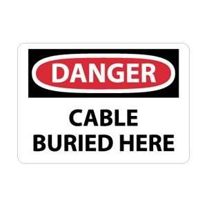 D422RB   Danger, Cable Buried Here, 10 X 14, .050 Rigid Plastic 