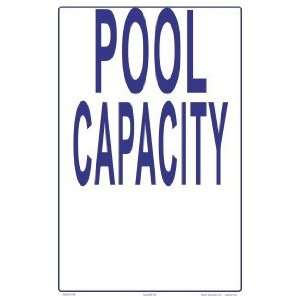  Pool Capacity Custom Sign 8305Wa1218E 
