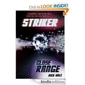 Striker 2 Close Range Nick Hale  Kindle Store